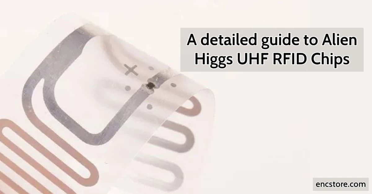 Binciken Alien Higgs 10 (H10): Shi ne Sabon Sarkin Sauki na UHF RFID?