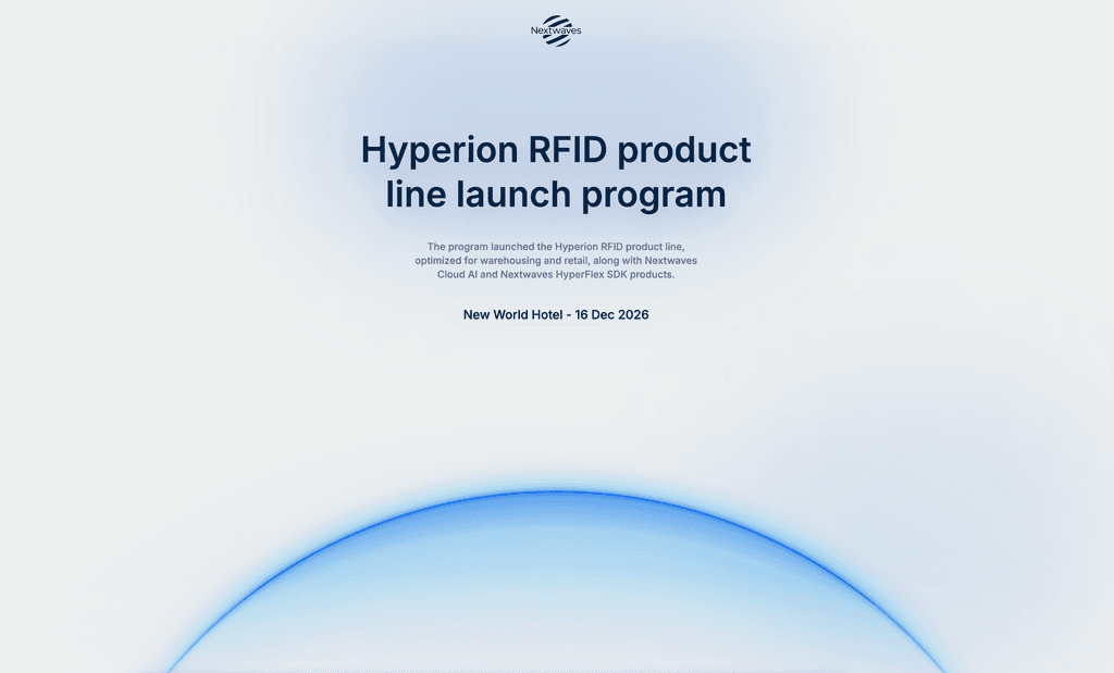 Upcoming Launch of Nextwaves Hyperion RFID: Real Performance & Real Value Solutions for Vietnamese Enterprises