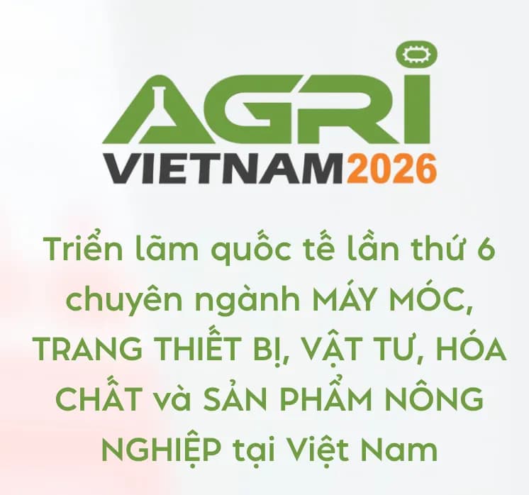 AGRI VIETNAM 2026: LEADING AGRICULTURAL EXHIBITION IN VIETNAM